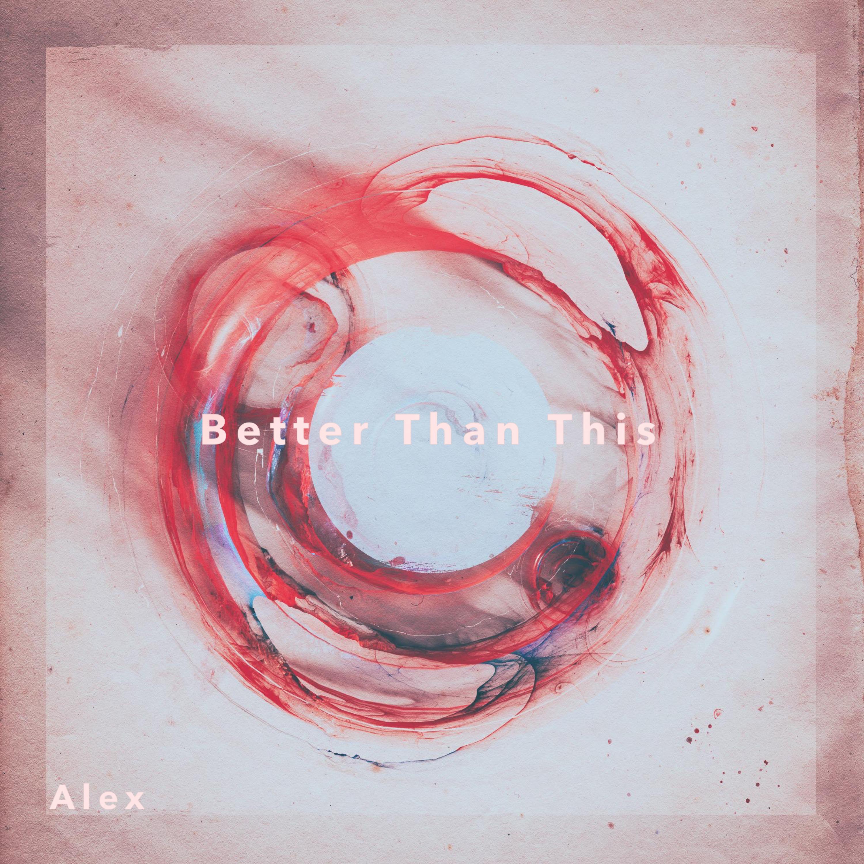 Better Than This - Single