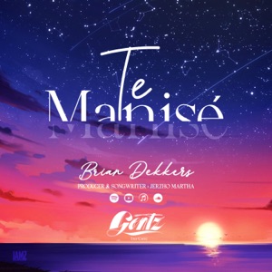 Te Manisé (feat. Brian Dekkers)