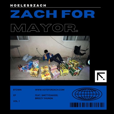 Zach For Mayor - EP