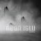 Kain - Neon Iglu lyrics