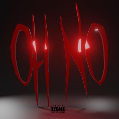 Oh No - Single