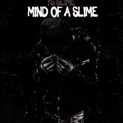 Mind of a Slime