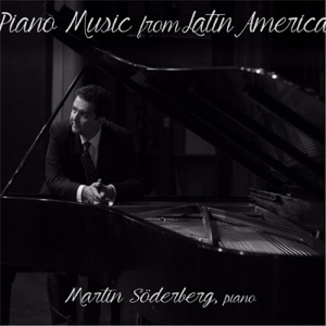 Piano Music from Latin America, Vol. 1