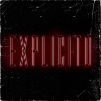 Explícito - Single - JosP222