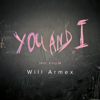 You And I (feat. Katy M) - Will Armex