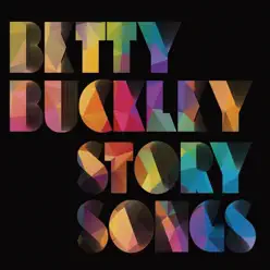 Story Songs - Betty Buckley Story Songs - Betty Buckley
