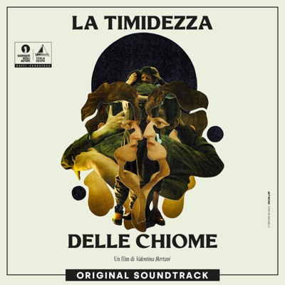 La timidezza delle chiome (Original Motion Picture Soundtrack)