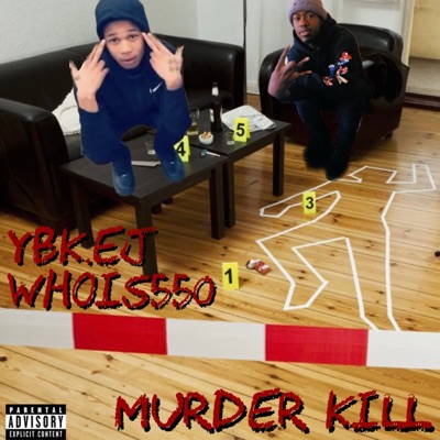 Murder Kill (feat. Ybk.ej) - Single