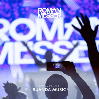 Suanda Music Episode 355 (DJ MIX)
