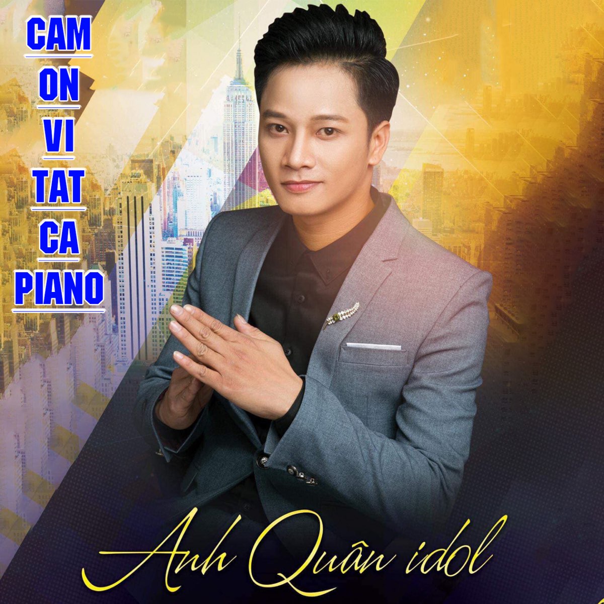 ‎Cảm Ơn Vì Tất Cả (Piano) - Single by Anh Quân Idol on Apple Music