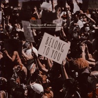 Belong To You - Single - A Tribe Apart & Malcolm Rue