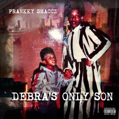 Debra's Only Son