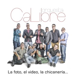 Orquesta Calibre - Es Válido
