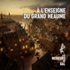 Les Meneurs de Bal - A l'enseigne du Grand Heaume illustration