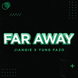 far away (feat. Yung Fazo) [Sped Up] Jiangie