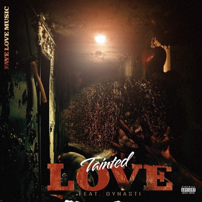 Tainted Love (feat. Dynasti) - Single