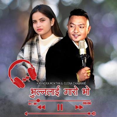Bhulna Lai Garo Bho (feat. Eleena Chauhan) - Single