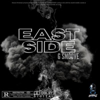Eastside - Single - G Smoove