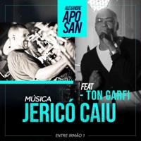 Jericó Caiu (feat. Ton Carfi) [Ao Vivo] - Single - Alexandre Aposan
