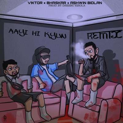 Aayi Hi Kyun (Remix) - Single