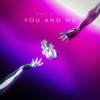 You and Me (feat. Patrik Panda) - Single