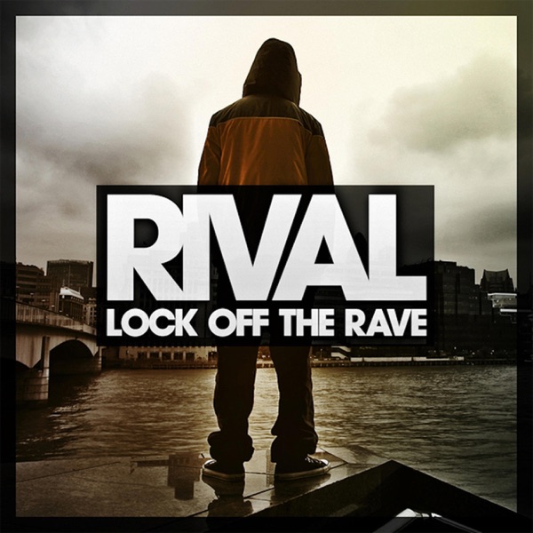 Lock Off the Rave - EP