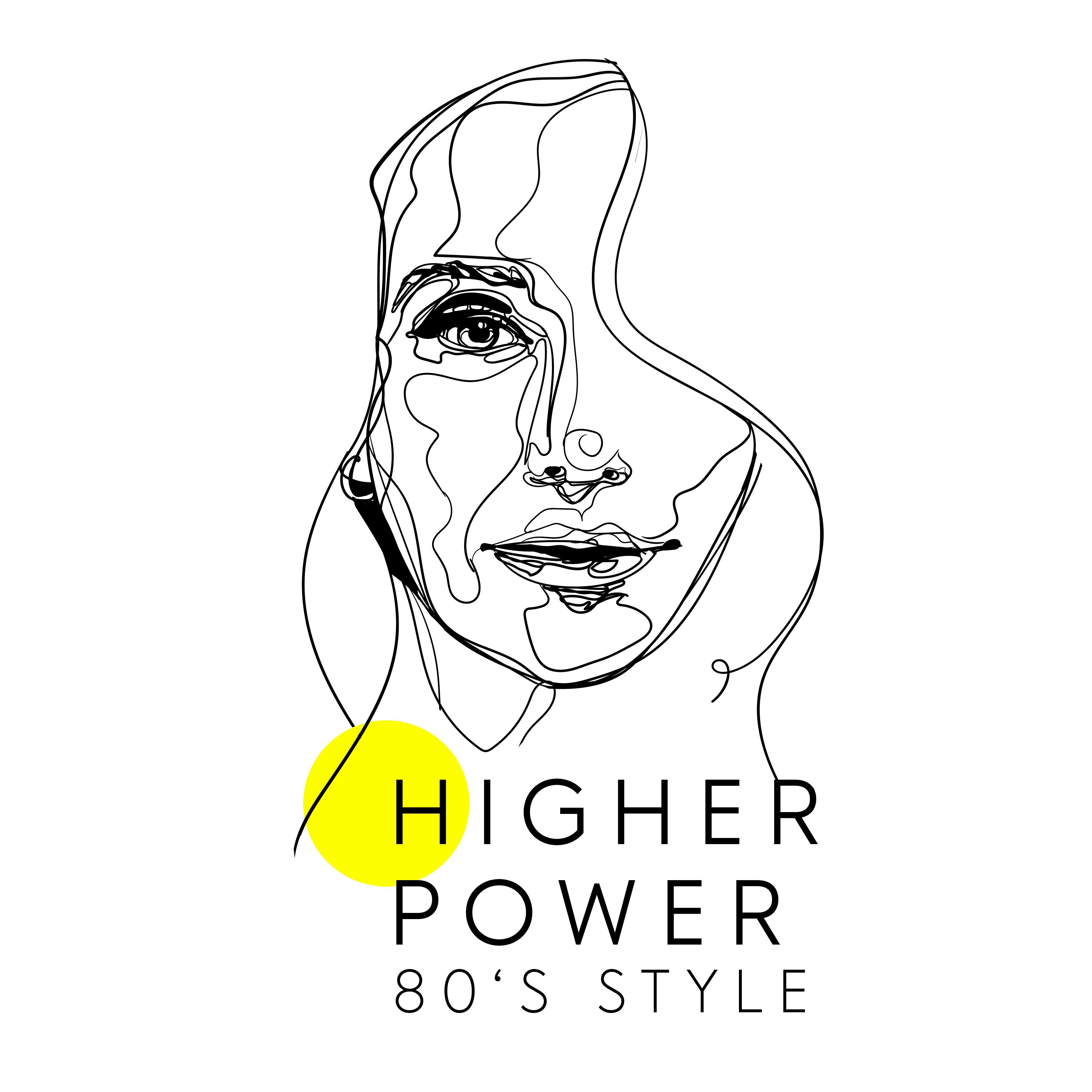 Higher Power (80's Style) - Single