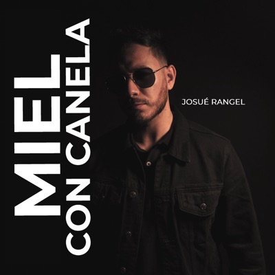 Miel Con Canela - Single