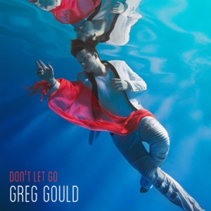 Don't Let Go - EP