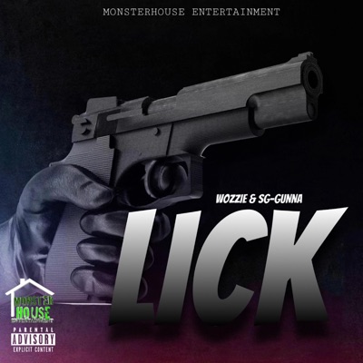 LICK (feat. SG-GUNNA) - Single