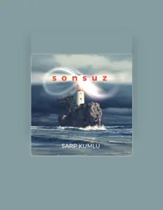 Dengarkan Sarp Kumlu, tonton video musik, baca bio, lihat tanggal tur & lainnya!