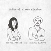 Sobre el mismo alambre (feat. Eladio Santos) - Single