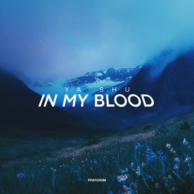 In My Blood - Single
