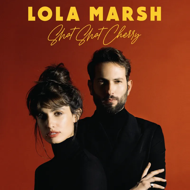 Lola Marsh - Shot Shot Cherry (2022) [iTunes Plus AAC M4A]-新房子