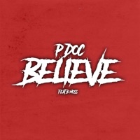 Believe (feat. B Moss) - Single - P Doc