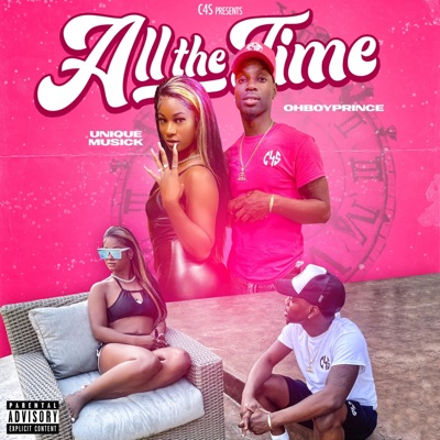 All the Time (feat. Unique Musick) - Single
