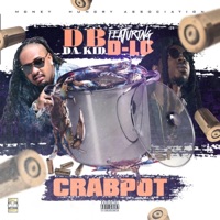 Crab Pot (feat. D-Lo) - Single - D.B 