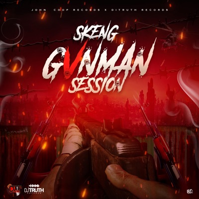 Gvnman Session (feat. John Coop & Shacko DiTruth) - Single