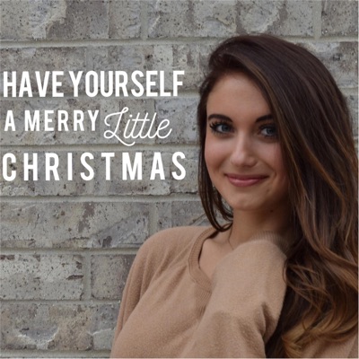 Have Yourself a Merry Little Christmas - Single