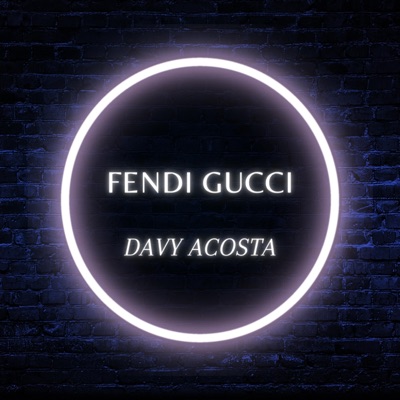 Fendi Gucci (feat. Rekin, Banis Rivero & Kejus) - Single