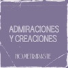 Admiraciones Y Creaciones