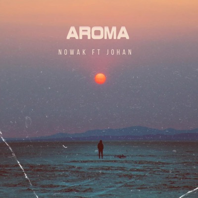 Aroma (feat. Johan) - Single