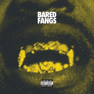 Bared Fangs (feat. Scienze, Jonathan UniteUs aka JohnNY U. & Noah Bility) - Single