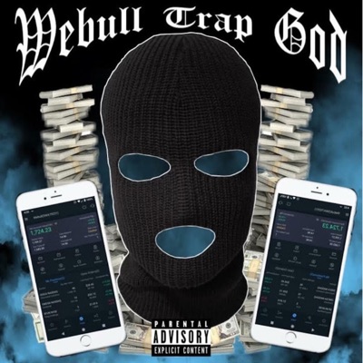 Webull Trap God (Instrumental Version) - EP