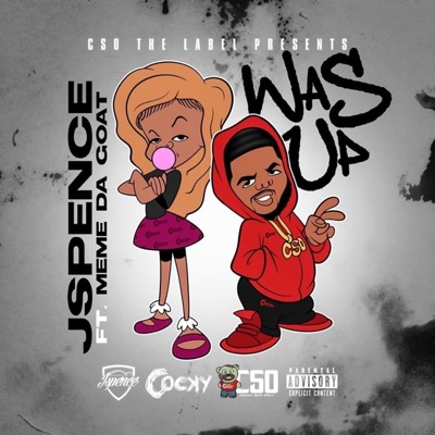 Was Up (feat. MeMe Da Goat) - Single