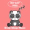 Sleeping Panda - Deep Sleep Panda lyrics