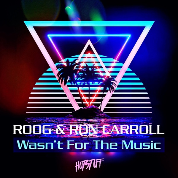Wasn't For the Music - Single