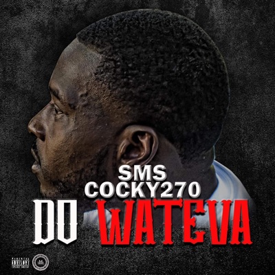 Do Whateva - Single