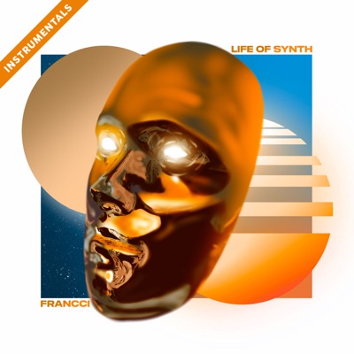 Life of Synth (Instrumentals)