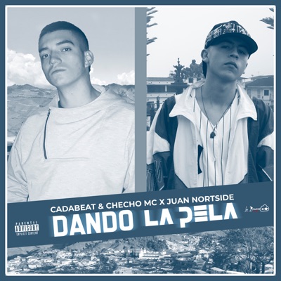 Dando la Pela - Single